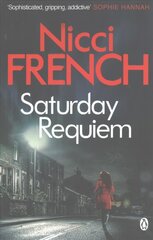 Saturday Requiem: A Frieda Klein Novel (6) 6th edition цена и информация | Фантастика, фэнтези | pigu.lt