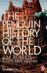 Penguin History of the World: 6th edition 6th Revised edition kaina ir informacija | Istorinės knygos | pigu.lt