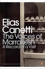 Voices of Marrakesh: A Record of a Visit цена и информация | Путеводители, путешествия | pigu.lt