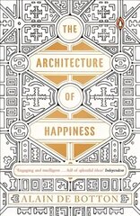 Architecture of Happiness цена и информация | Книги об архитектуре | pigu.lt