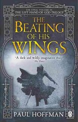 Beating of his Wings 3rd edition kaina ir informacija | Fantastinės, mistinės knygos | pigu.lt