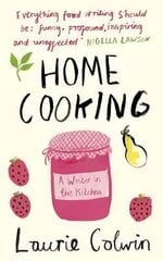 Home Cooking: A Writer in the Kitchen цена и информация | Книги рецептов | pigu.lt