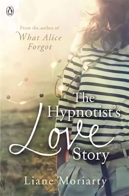 Hypnotist's Love Story: From the bestselling author of Big Little Lies, now an award winning TV series цена и информация | Fantastinės, mistinės knygos | pigu.lt