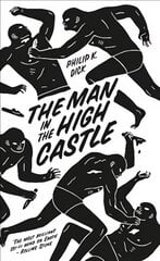 Man in the High Castle цена и информация | Исторические книги | pigu.lt