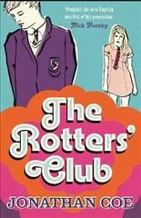 Rotters' Club: 'One of those sweeping, ambitious yet hugely readable, moving, richly comic novels' Daily Telegraph kaina ir informacija | Fantastinės, mistinės knygos | pigu.lt
