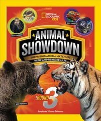 Animal Showdown: Round Three: Surprising Animal Matchups with Surprising Results цена и информация | Книги для подростков  | pigu.lt