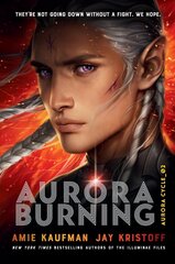 Aurora Burning kaina ir informacija | Knygos paaugliams ir jaunimui | pigu.lt