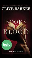 Clive Barker's Books of Blood: Volume One (Movie Tie-In) Media tie-in цена и информация | Фантастика, фэнтези | pigu.lt