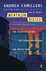 Death in Sicily: The First Three Novels in the Inspector Montalbano Series--The Shape of   Water; The Terra-Cotta Dog; The Snack Thief Combined volume цена и информация | Fantastinės, mistinės knygos | pigu.lt