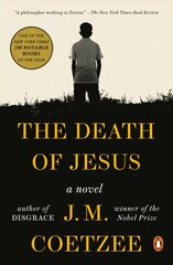 Death of Jesus: A Novel цена и информация | Фантастика, фэнтези | pigu.lt
