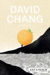 Eat a Peach: A Memoir kaina ir informacija | Biografijos, autobiografijos, memuarai | pigu.lt