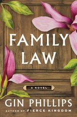 Family Law: A Novel цена и информация | Фантастика, фэнтези | pigu.lt