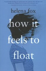 How It Feels to Float kaina ir informacija | Knygos paaugliams ir jaunimui | pigu.lt