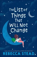 List of Things That Will Not Change kaina ir informacija | Knygos paaugliams ir jaunimui | pigu.lt
