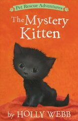 Mystery Kitten kaina ir informacija | Knygos paaugliams ir jaunimui | pigu.lt