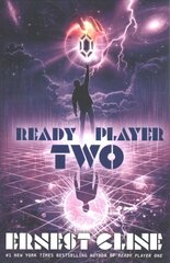 Ready Player Two: A Novel kaina ir informacija | Fantastinės, mistinės knygos | pigu.lt