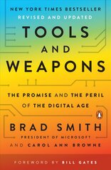 Tools and Weapons: The Promise and the Peril of the Digital Age цена и информация | Книги по экономике | pigu.lt