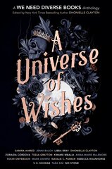 Universe of Wishes: A We Need Diverse Books Anthology kaina ir informacija | Knygos paaugliams ir jaunimui | pigu.lt
