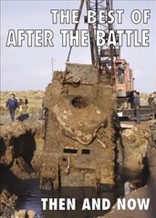 Best of After the Battle: Then and Now цена и информация | Исторические книги | pigu.lt