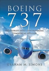 Boeing 737: The World's Most Controversial Commercial Jetliner цена и информация | Книги по социальным наукам | pigu.lt