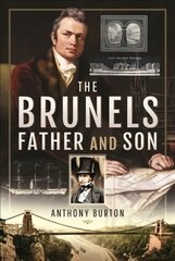 Brunels: Father and Son kaina ir informacija | Biografijos, autobiografijos, memuarai | pigu.lt