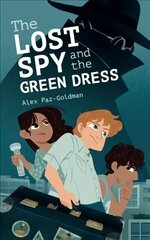 Lost Spy and the Green Dress цена и информация | Книги для подростков и молодежи | pigu.lt