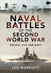Naval Battles of the Second World War: Pacific and Far East kaina ir informacija | Socialinių mokslų knygos | pigu.lt