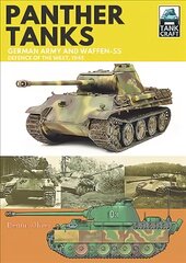 Panther: Germany Army and Waffen-SS: Defence of the West цена и информация | Исторические книги | pigu.lt