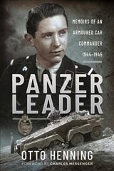 Panzer Leader: Memoirs of an Armoured Car Commander, 1944 1945 kaina ir informacija | Istorinės knygos | pigu.lt