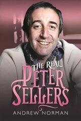Real Peter Sellers kaina ir informacija | Istorinės knygos | pigu.lt