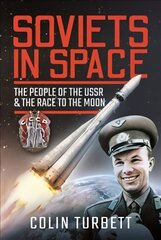 Soviets in Space: The People of the USSR and the Race to the Moon цена и информация | Книги о питании и здоровом образе жизни | pigu.lt