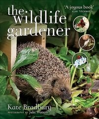 Wildlife Gardener цена и информация | Книги о садоводстве | pigu.lt