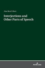 Interjections and Other Parts of Speech New edition kaina ir informacija | Užsienio kalbos mokomoji medžiaga | pigu.lt