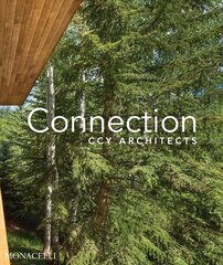 Connection: CCY Architects цена и информация | Книги по архитектуре | pigu.lt