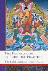 Foundation of Buddhist Practice kaina ir informacija | Dvasinės knygos | pigu.lt