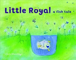 Little Royal: A Fish Tale цена и информация | Книги для подростков и молодежи | pigu.lt