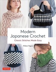 Modern Japanese Crochet: Classic Stitches Made Easy kaina ir informacija | Knygos apie meną | pigu.lt