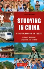 Studying in China: A Practical Handbook for Students цена и информация | Самоучители | pigu.lt