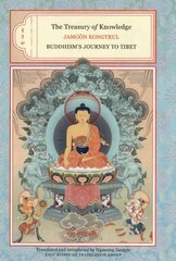 Treasury of Knowledge: Books Two, Three, and Four: Buddhism's Journey to Tibet kaina ir informacija | Dvasinės knygos | pigu.lt