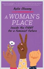 Woman's Place: Inside the Fight for a Feminist Future цена и информация | Книги по социальным наукам | pigu.lt