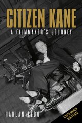 Citizen Kane: A Filmmaker's Journey цена и информация | Книги об искусстве | pigu.lt