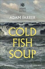 Cold Fish Soup kaina ir informacija | Biografijos, autobiografijos, memuarai | pigu.lt