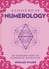 Little Bit of Numerology, A: An Introduction to Numerical Divination цена и информация | Самоучители | pigu.lt