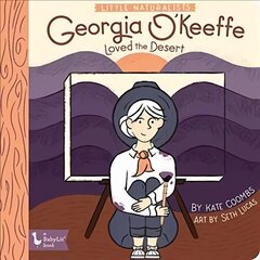 Little Naturalists Georgia O'Keeffe цена и информация | Книги для самых маленьких | pigu.lt