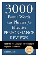 3000 Power Words and Phrases for Effective Performance Reviews: Ready-to-Use Language for Successful Employee Evaluations цена и информация | Книги по экономике | pigu.lt