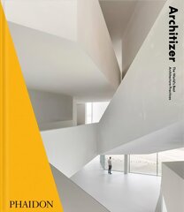 Architizer: The World's Best Architecture Practices 2021 цена и информация | Книги об архитектуре | pigu.lt