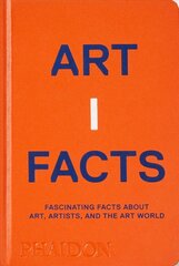 Artifacts: Fascinating Facts about Art, Artists, and the Art World цена и информация | Книги об искусстве | pigu.lt