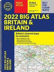 2022 Philip's Big Road Atlas Britain and Ireland: (A3 Spiral binding) цена и информация | Путеводители, путешествия | pigu.lt