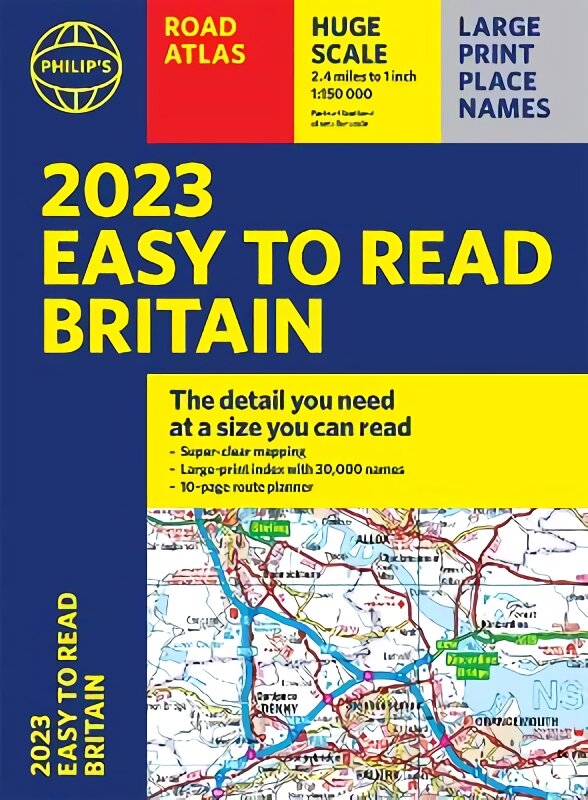2023 Philip's Easy to Read Road Atlas Britain: (A4 Paperback) kaina ir informacija | Kelionių vadovai, aprašymai | pigu.lt