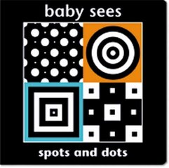 Baby Sees: Spots and Dots цена и информация | Книги для самых маленьких | pigu.lt